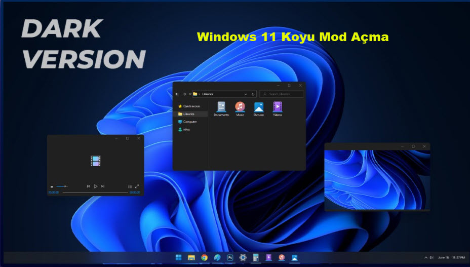 Windows 11 Koyu Mod Acma 5