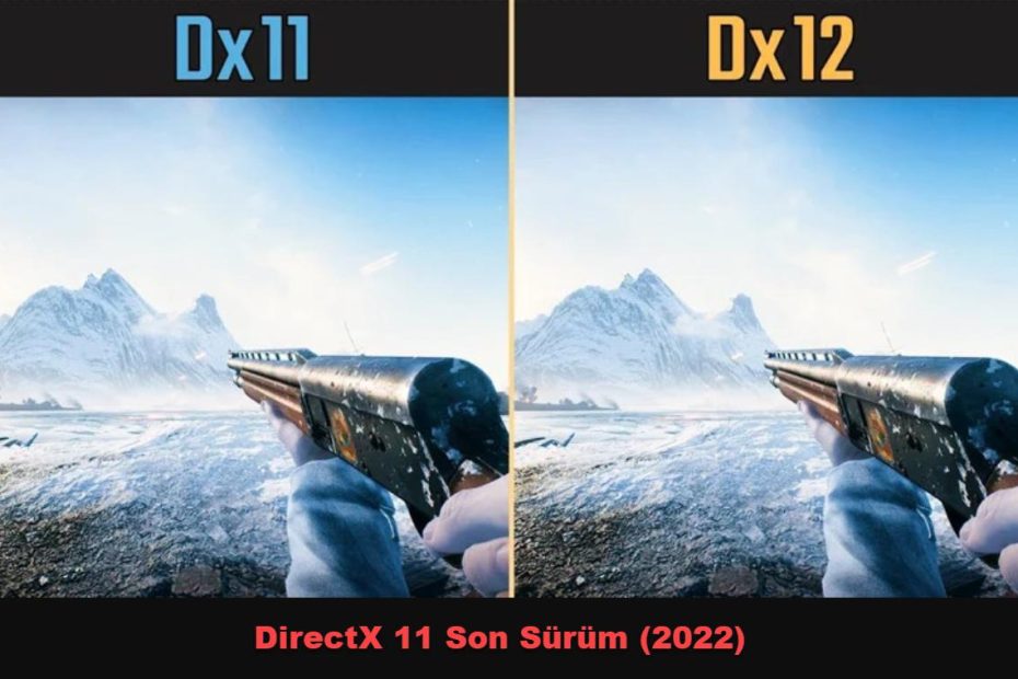 Directx 11 Son Surum 2022 1