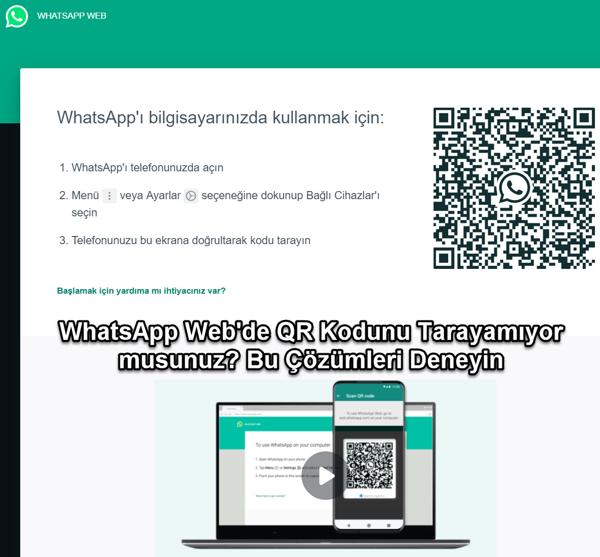 Whatsapp Webde Qr Kodunu Taraamiyor Musunuz Bu Cozumleri Deneyin 1 5