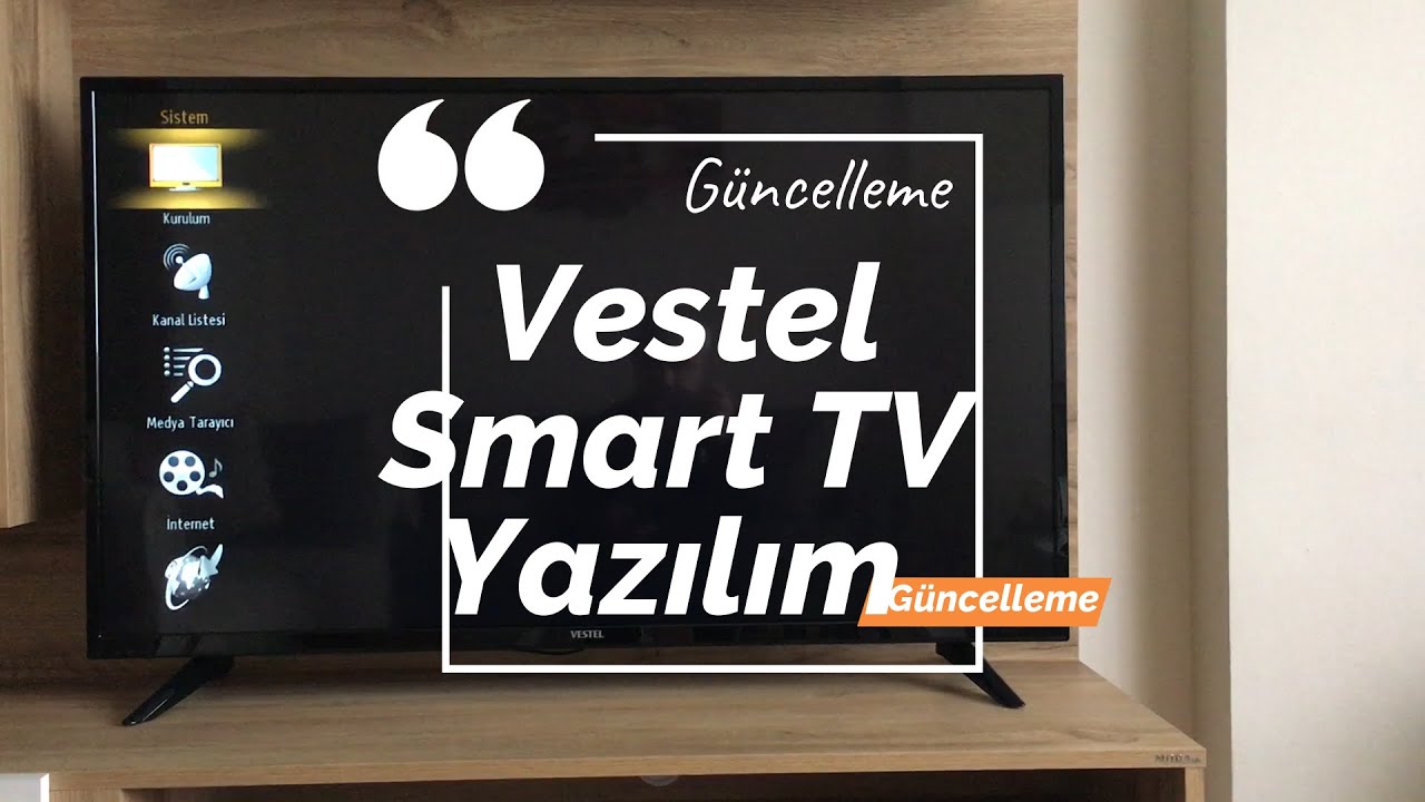 Vestel Smart Televizyonlarda yazılım nasıl güncellenir. - YouTube
