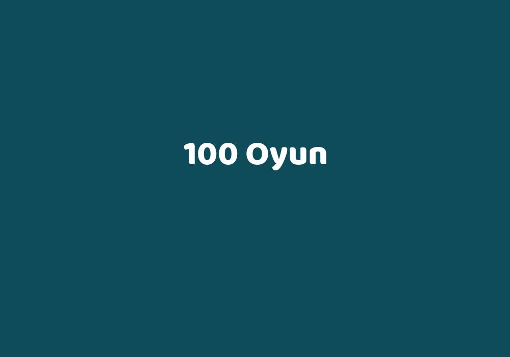 100 Oyun