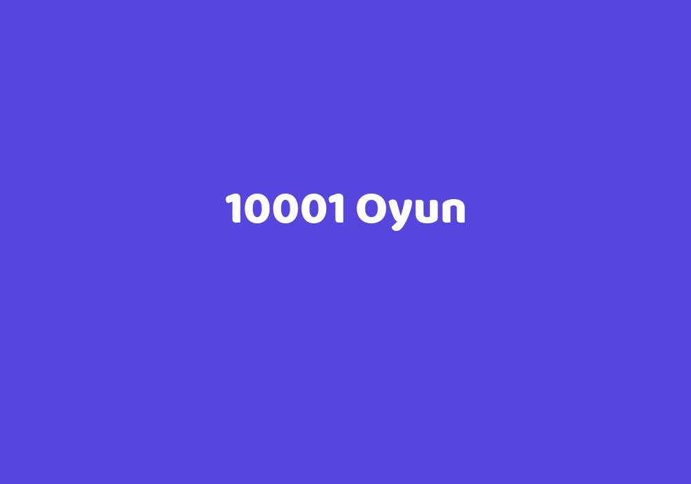 10001 Oyun