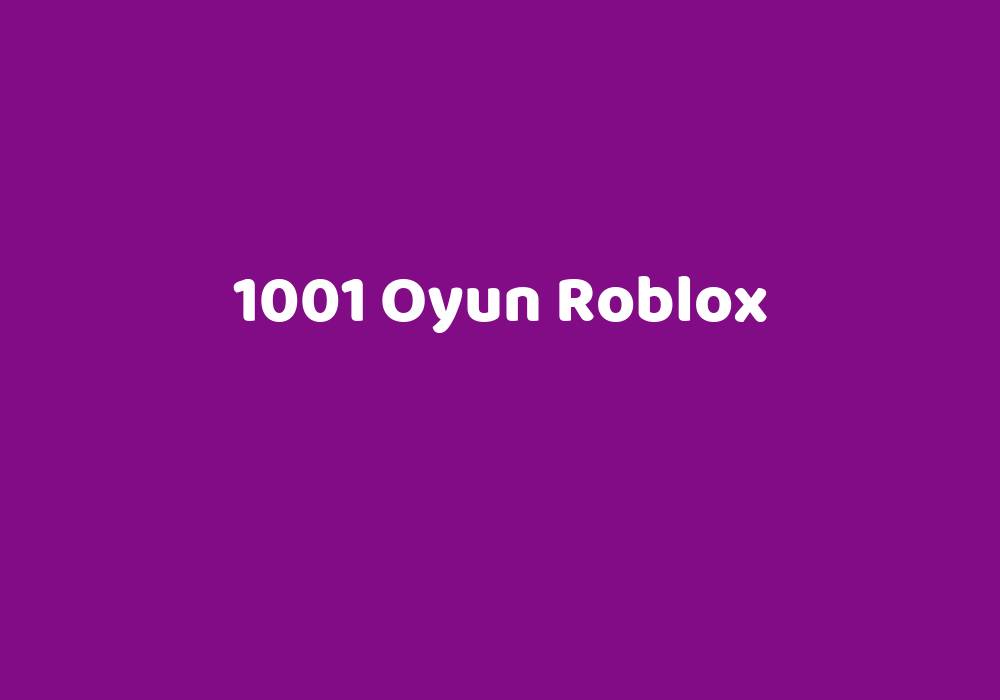 1001 Oyun Roblox