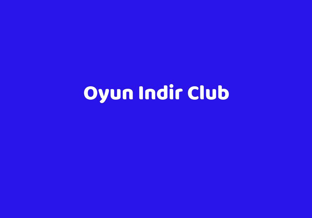Oyun Indir Club